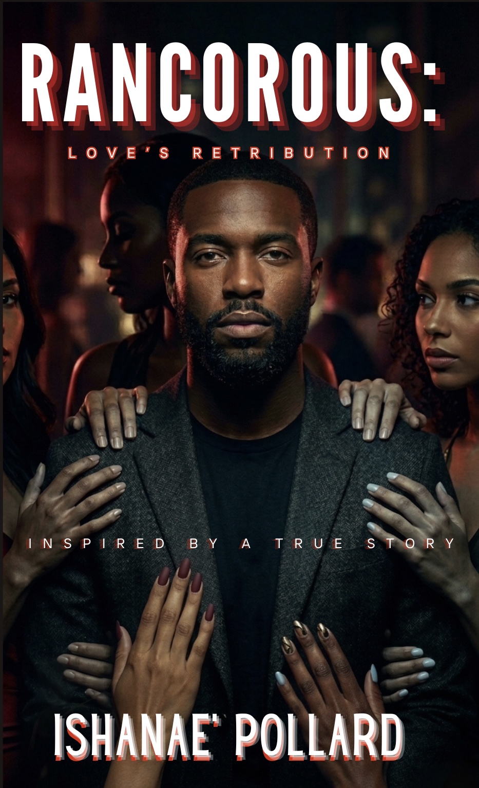 Rancorous: Love's Retribution